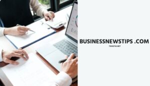 Businessnewstips .com