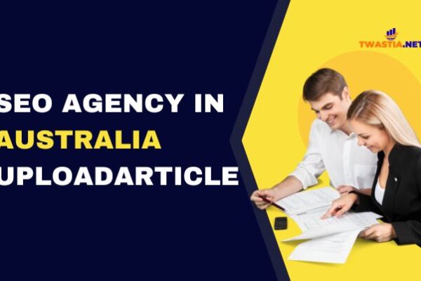 seo agency in australia uploadarticle